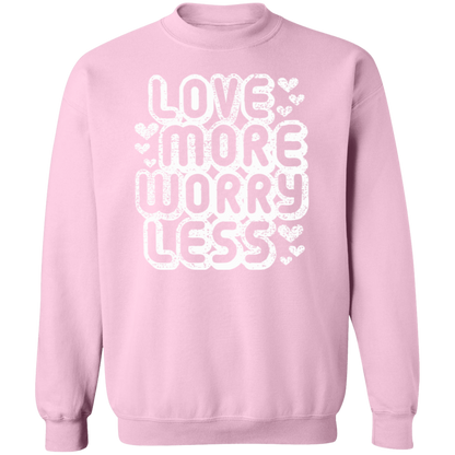 Love more, Worry Less!