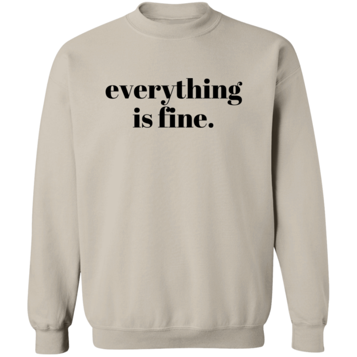 it's fine.  Crewneck Pullover Sweatshirt