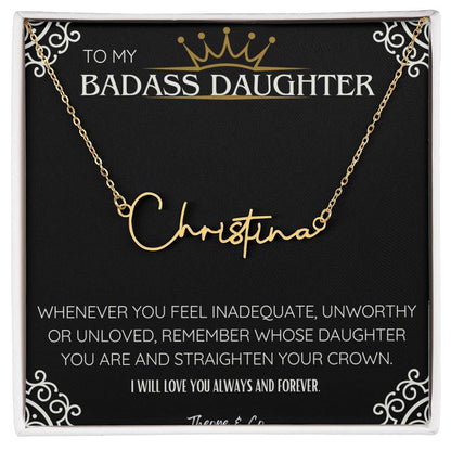 Badass Daughter Signature Name Necklace – Personalized Jewelry